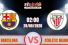 Dự đoán trận Barcelona gặp Athletic Bilbao (02h00 ngày 28/08) La Liga