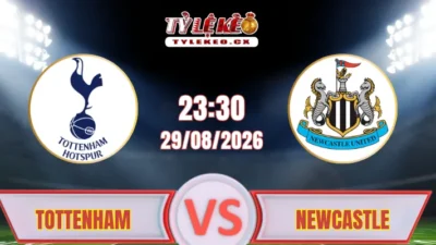 Dự đoán kết quả Tottenham vs Newcastle (23h30 ngày 29/08) Premier League